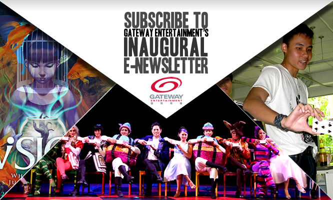 Subscribe to Gateway Entertainment's Inaugural e-Newsletter
