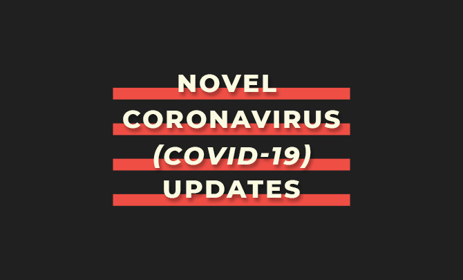 Novel Coronavirus (COVID-19) Updates